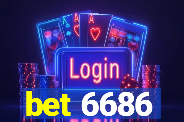 bet 6686